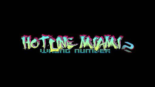 Hotline Miami 2: Wrong Number - Hotline Miami 2: Wrong Number выйдет 10 марта на PC, PS4, PS Vita!